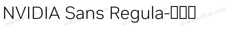 NVIDIA Sans Regula字体转换